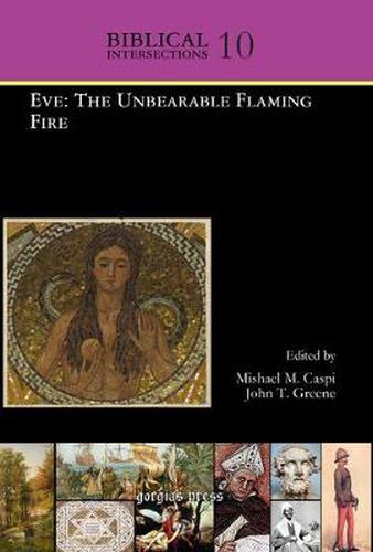 Cover image for Eve: The Unbearable Flaming Fire