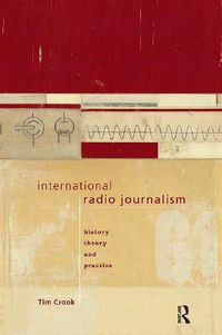 Cover image for International Radio Journalism