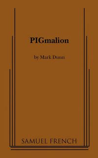 Cover image for PIGmalion