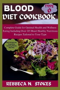 Cover image for Blood Type O Diet Cookbook