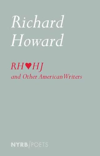 Richard Howard Loves Henry James