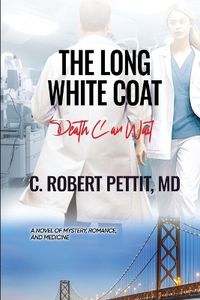 Cover image for The Long White Coat