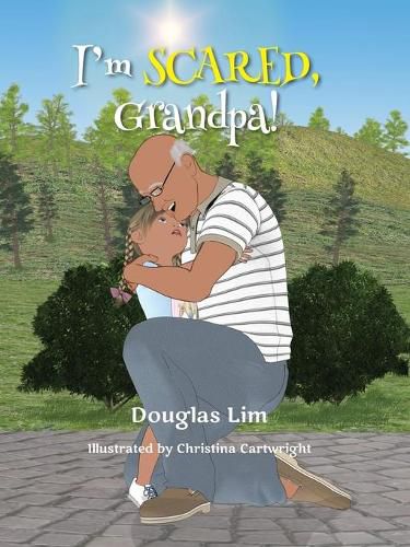 Cover image for I'm Scared, Grandpa!