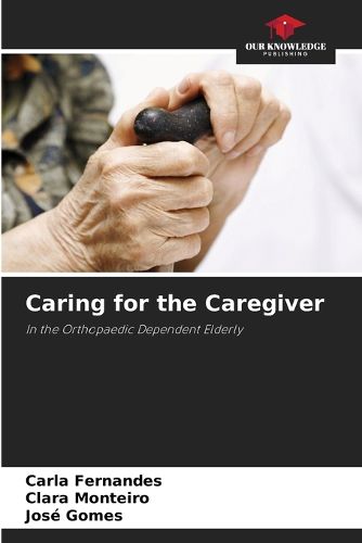 Cover image for Caring for the Caregiver