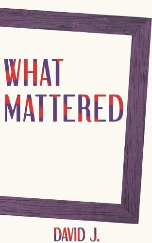 Cover image for What Mattered