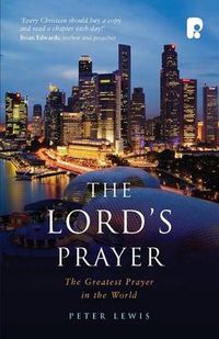 Cover image for The Lord's Prayer: The Greatest Prayer in the World
