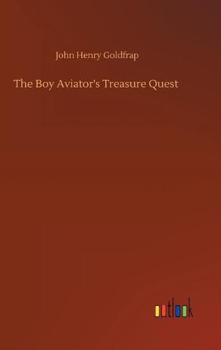 Cover image for The Boy Aviator's Treasure Quest