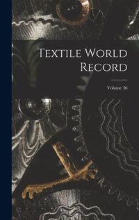 Cover image for Textile World Record; Volume 36