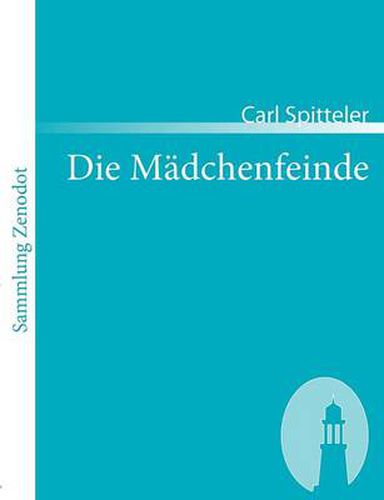 Cover image for Die Madchenfeinde