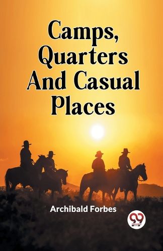 Cover image for Camps, Quarters And Casual Places