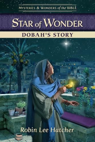 Cover image for Star of Wonder: Dobah's Story