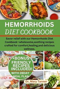 Cover image for Hemorrhoids Diet Cookbook