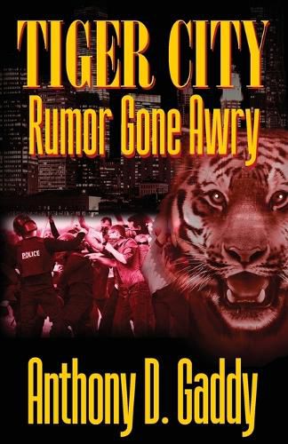 Cover image for Tiger City: Rumor Gone Awry