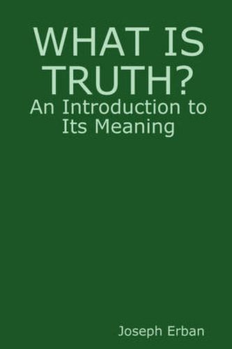 Cover image for What is Truth?