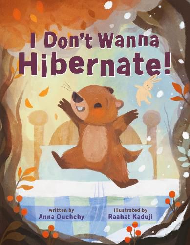 Cover image for I Don't Wanna Hibernate!