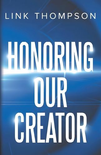 Cover image for Honoring Our Creator