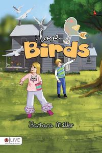 Cover image for I Love Birds