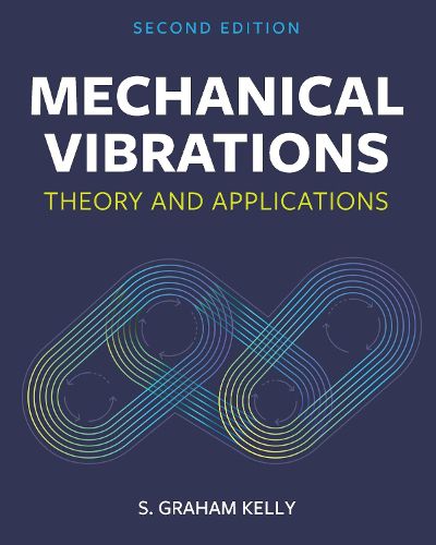 Cover image for Mechanical Vibrations: Theory and Applications