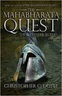 Cover image for The Mahabharata Quest: The Alexander Secret