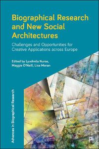 Cover image for Biographical Research and New Social Architectures