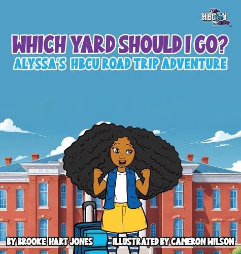 Cover image for Which Yard Will I Go?