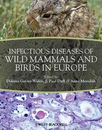 Cover image for Infectious Diseases of Wild Mammals and Birds in Europe