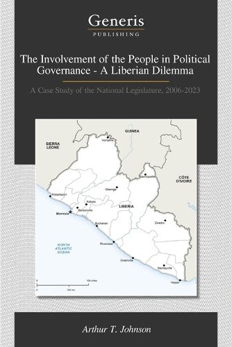 Cover image for The Involvement of the People in Political Governance - A Liberian Dilemma