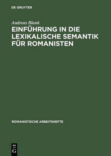 Cover image for Einfuhrung in Die Lexikalische Semantik Fur Romanisten