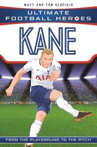 Cover image for Kane (Ultimate Football Heroes - the No. 1 football series) Collect them all!