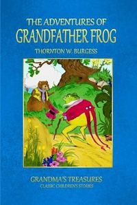 Cover image for THE Adventures of Grandfather Frog