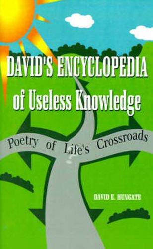 Cover image for David's Encyclopedia of Useless Knowledge: (Poetry of Life)