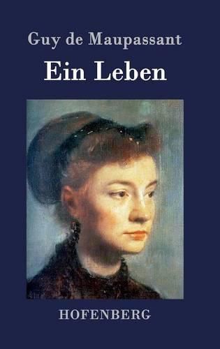 Cover image for Ein Leben: Roman