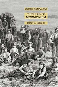 Cover image for The Story of Mormonism