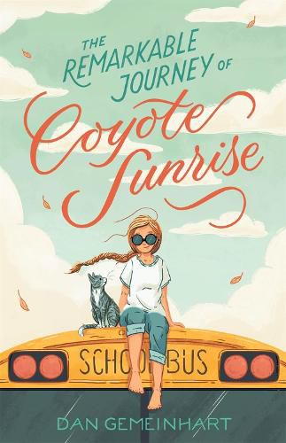 Cover image for The Remarkable Journey of Coyote Sunrise