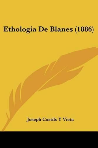 Cover image for Ethologia de Blanes (1886)