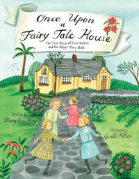 Cover image for Once Upon a Fairy Tale House