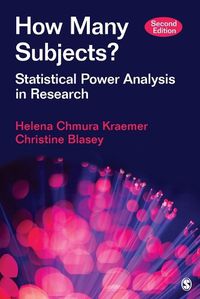 Cover image for How Many Subjects?: Statistical Power Analysis in Research