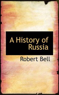 Cover image for A History of Russia