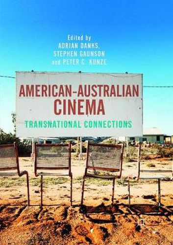 American-Australian Cinema: Transnational Connections