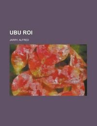 Cover image for Ubu Roi