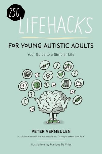 Cover image for 100 Lifehacks for Young Autistic Adults for a Simpler Life with Autism