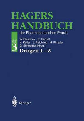 Hagers Handbuch der Pharmazeutischen Praxis: der Pharmazeutischen Praxis