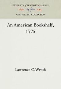 Cover image for An American Bookshelf, 1775