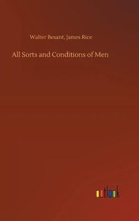 Cover image for All Sorts and Conditions of Men