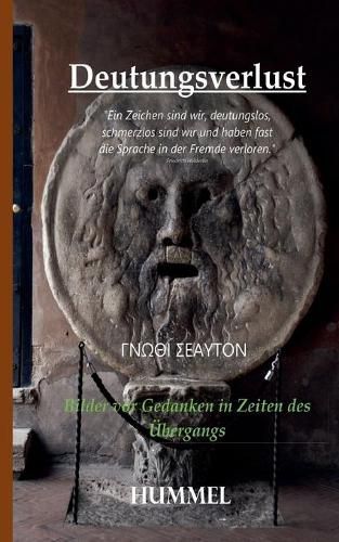 Cover image for Deutungsverlust: Bilder vor Gedanken in Zeiten des UEbergangs