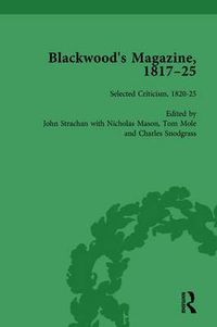 Cover image for Blackwood's Magazine, 1817-25, Volume 6: Selections from Maga's Infancy