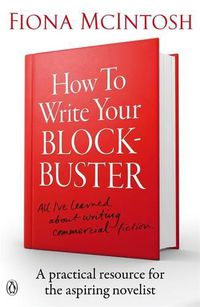 Cover image for How to Write Your Blockbuster