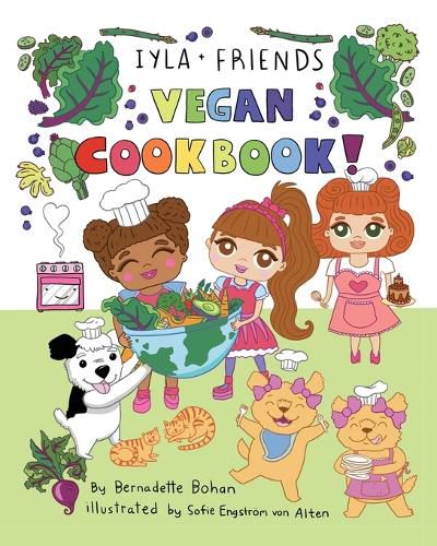 Cover image for Iyla and Friends Vegan Cookbook