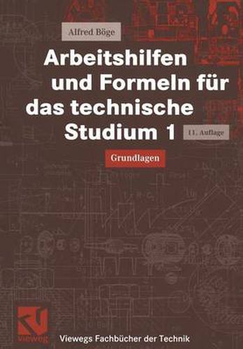 Arbeitshilfen und Formeln fur das technische Studium 1: Grundlagen