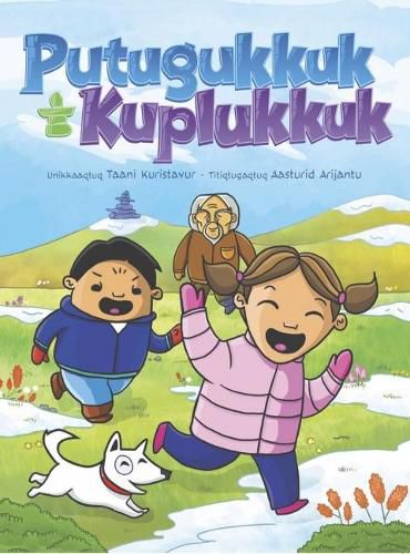 Cover image for Putuguq and Kublu: Inuktitut